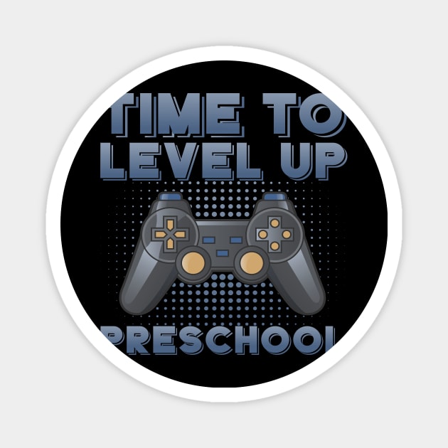 Time to level up pre-school Magnet by  El-Aal